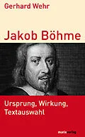 E-Book (epub) Jakob Böhme von Gerhard Wehr