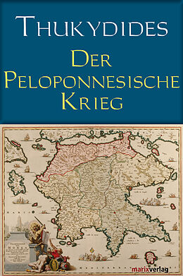 E-Book (epub) Der Peloponnesische Krieg von Thukydides