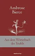 E-Book (epub) Aus dem Wörterbuch des Teufels von Ambrose Bierce