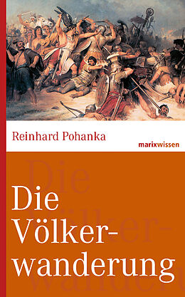 E-Book (epub) Die Völkerwanderung von Reinhard Pohanka