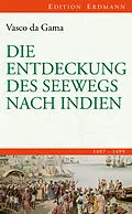 E-Book (epub) Die Entdeckung des Seewegs nach Indien von Vasco da Gama