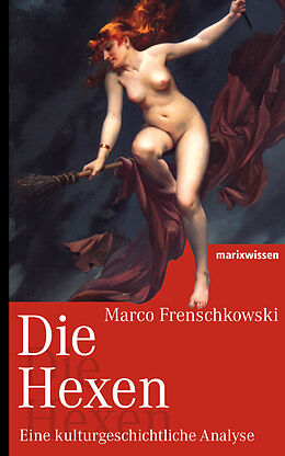 E-Book (epub) Die Hexen von Marco Frenschkowski