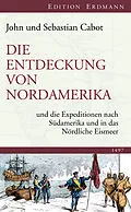 E-Book (epub) Die Entdeckung von Nordamerika von John Cabot, Sebastian Cabot