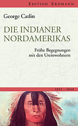 E-Book (epub) Die Indianer Nordamerikas von George Catlin