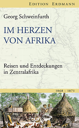 E-Book (epub) Im Herzen von Afrika von Georg Schweinfurth