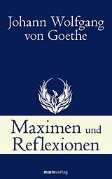 E-Book (epub) Maximen und Reflexionen von Johann Wolfgang von Goethe