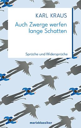 E-Book (epub) Auch Zwerge werfen lange Schatten von Karl Kraus