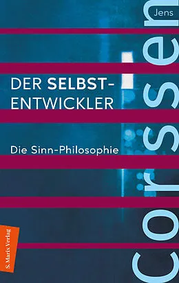 E-Book (epub) Der Selbst-Entwickler von Jens Corssen