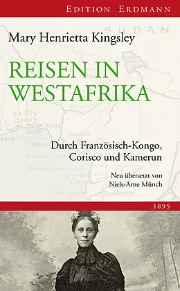 E-Book (epub) Reisen in Westafrika von Mary Henrietta Kingsley