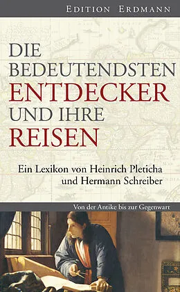 E-Book (epub) Die bedeutendsten Entdecker und ihre Reisen von 