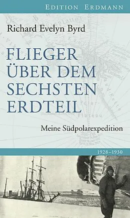 E-Book (epub) Flieger über den sechsten Erdteil von Richard Evelyn Byrd