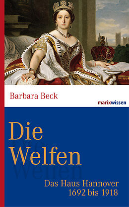 E-Book (epub) Die Welfen von Barbara Beck