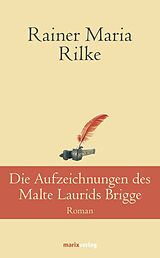 E-Book (epub) Die Aufzeichnungen desMalte Laurids Brigge von Rainer Maria Rilke