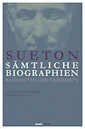 E-Book (epub) Sueton: Sämtliche Biographien von Sueton