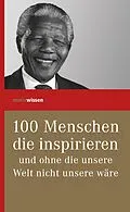 E-Book (epub) 100 Menschen die inspirieren von 