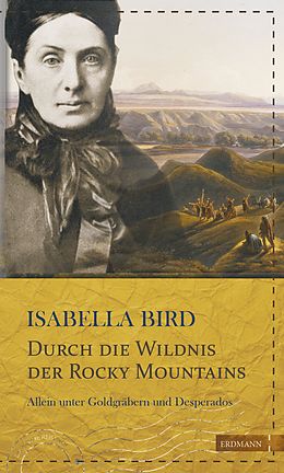 E-Book (epub) Durch die Wildnis der Rocky Mountains von Isabella Bird