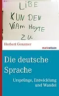 E-Book (epub) Die deutsche Sprache von Herbert Genzmer