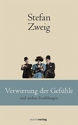E-Book (epub) Verwirrung der Gefühle von Stefan Zweig