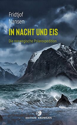 E-Book (epub) In Nacht und Eis von Fridtjof Nansen