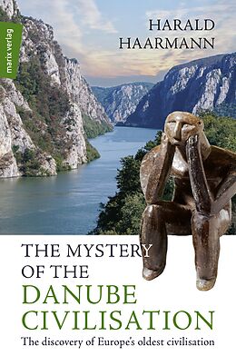 E-Book (epub) The Mystery of the Danube Civilisation von Harald Haarmann