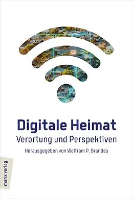 E-Book (epub) Digitale Heimat von 