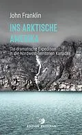 E-Book (epub) Ins Arktische Amerika von John Franklin