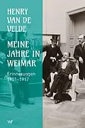 E-Book (epub) Meine Jahre in Weimar von Henry van de Velde