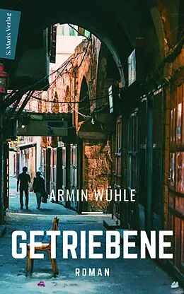 E-Book (epub) Getriebene von Armin Wühle