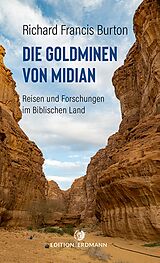 E-Book (epub) Die Goldminen von Midian von Richard Francis Burton