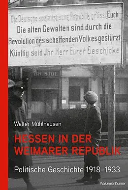 E-Book (epub) Hessen in der Weimarer Republik von Walter Mühlhausen