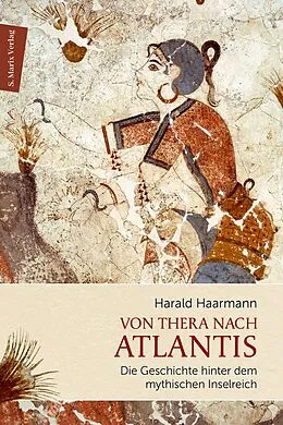 E-Book (epub) Von Thera nach Atlantis von Harald Haarmann
