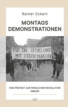 E-Book (epub) Montagsdemonstrationen von Rainer Eckert