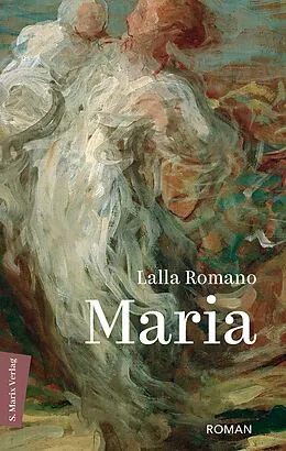 E-Book (epub) Maria von Lalla Romano, Klaudia Ruschkowski