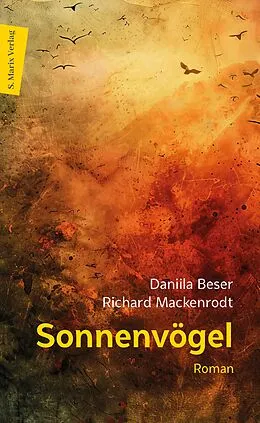 E-Book (epub) Sonnenvögel von Daniila Beser, Richard Mackenrodt