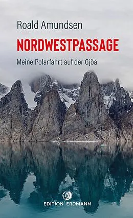 E-Book (epub) Die Nordwestpassage von Roald Amundsen