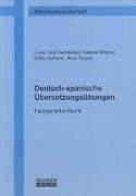 Kartonierter Einband Deutsch-spanische Übersetzungsübungen von Lucía Uría Fernández, Sabine Rösner, Edith Johnson