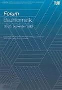 Kartonierter Einband 25. Forum Bauinformatik 2013 von 