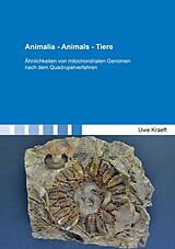 Kartonierter Einband Animalia - Animals - Tiere von Uwe Kraeft