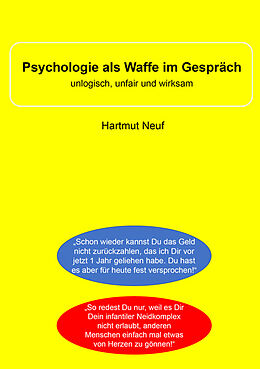 Kartonierter Einband Psychologie als Waffe im Gespräch von Hartmut Neuf