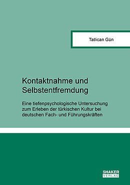 Kartonierter Einband Kontaktnahme und Selbstentfremdung von Tatlican Gün