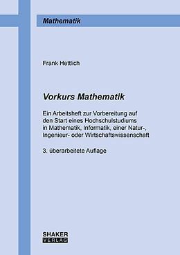 Kartonierter Einband Vorkurs Mathematik von Frank Hettlich
