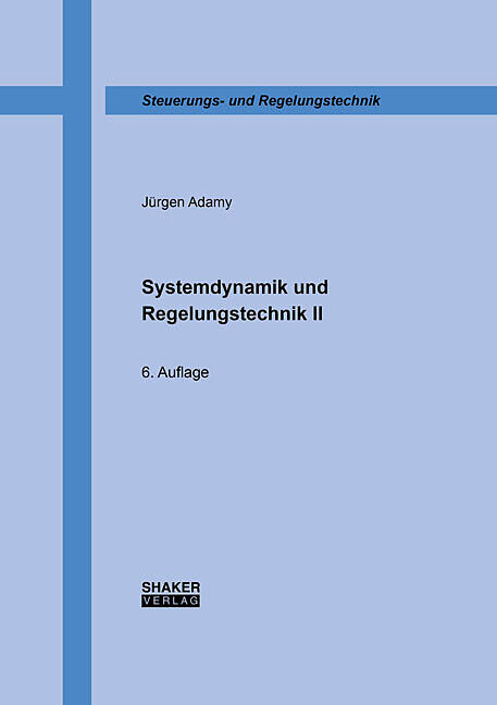 Systemdynamik und Regelungstechnik II