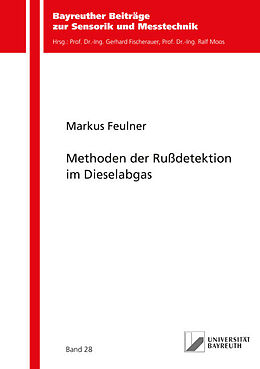 Kartonierter Einband Methoden der Rußdetektion im Dieselabgas von Markus Feulner