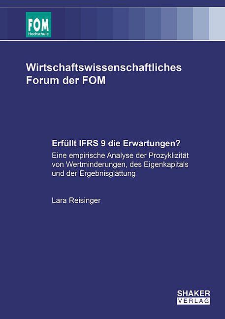 Erfüllt IFRS 9 die Erwartungen?