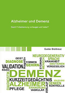 Kartonierter Einband Alzheimer und Demenz von Gustav Breitkreuz