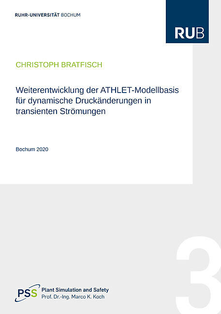 Weiterentwicklung der ATHLET-Modellbasis für dynamische Druckänderungen in transienten Strömungen
