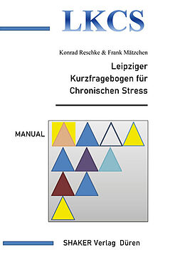 Kartonierter Einband Leipziger Kurzfragebogen für Chronischen Stress von 