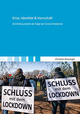 Kartonierter Einband Krise, Identität &amp; Herrschaft von Christian Dewanger