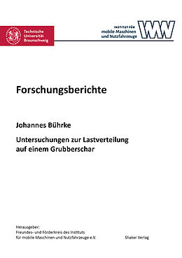 Kartonierter Einband Untersuchungen zur Lastverteilung auf einem Grubberschar von Johannes Bührke
