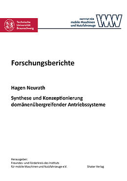 Kartonierter Einband Synthese und Konzeptionierung domänenübergreifender Antriebssysteme von Hagen Neurath